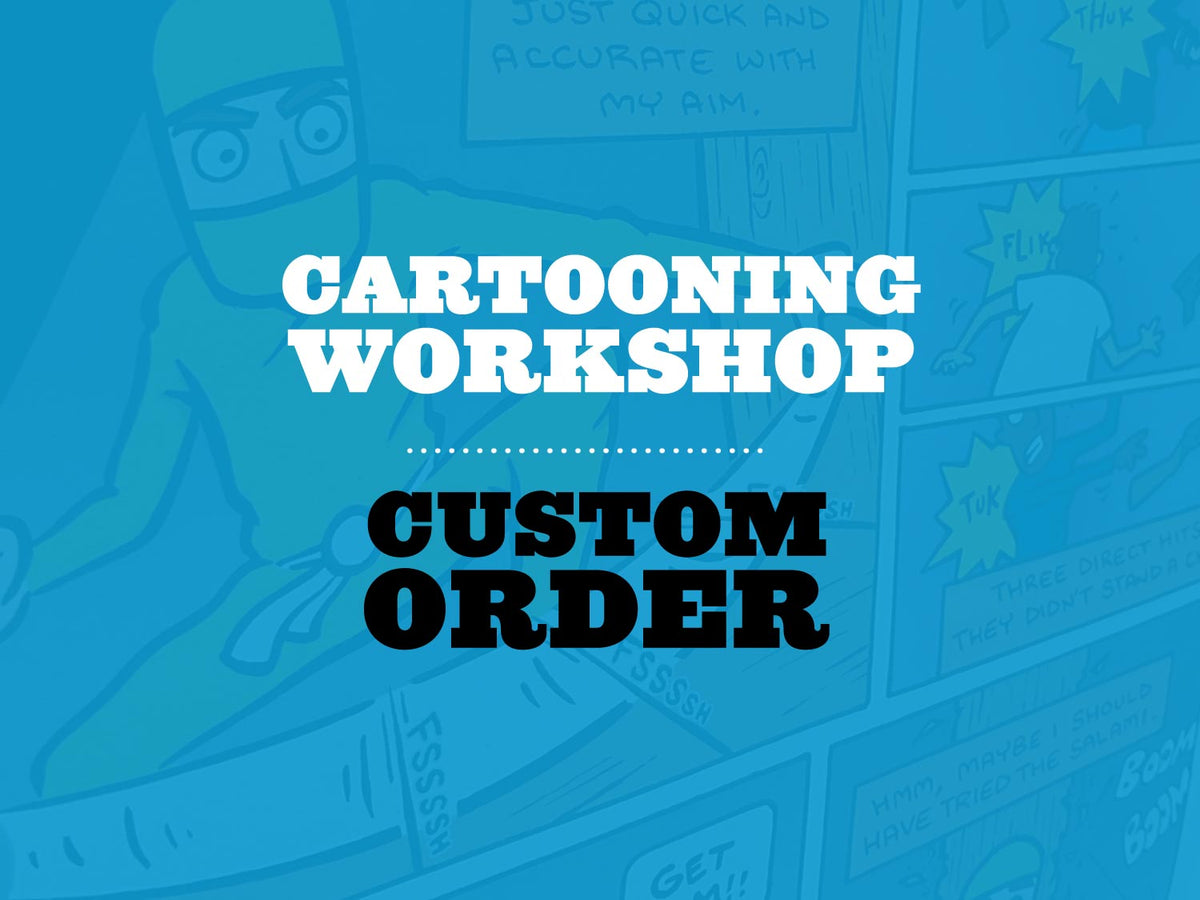 Custom Order for Cartooning