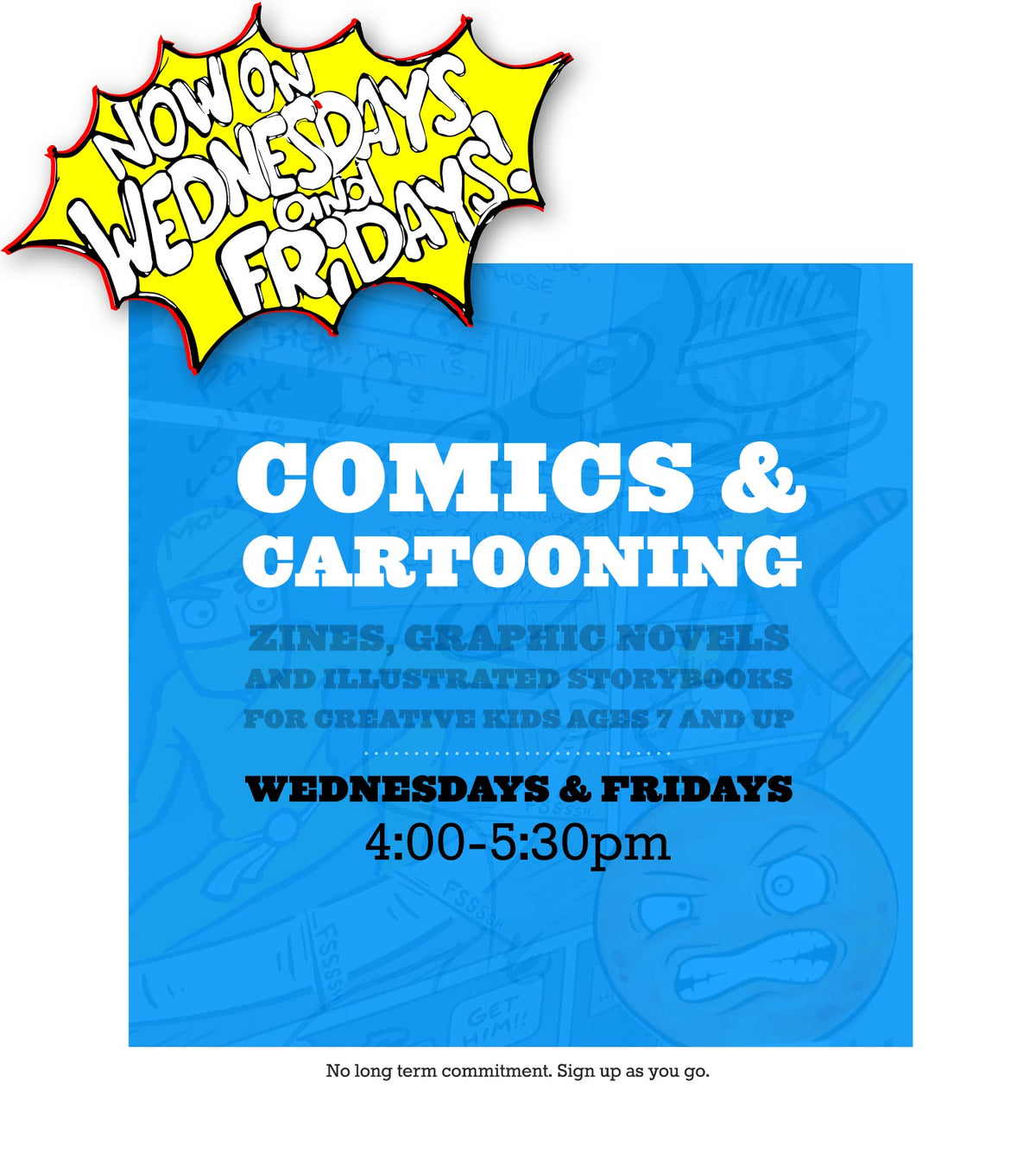 The Comics &amp; Cartooning Workshop Sign up Here