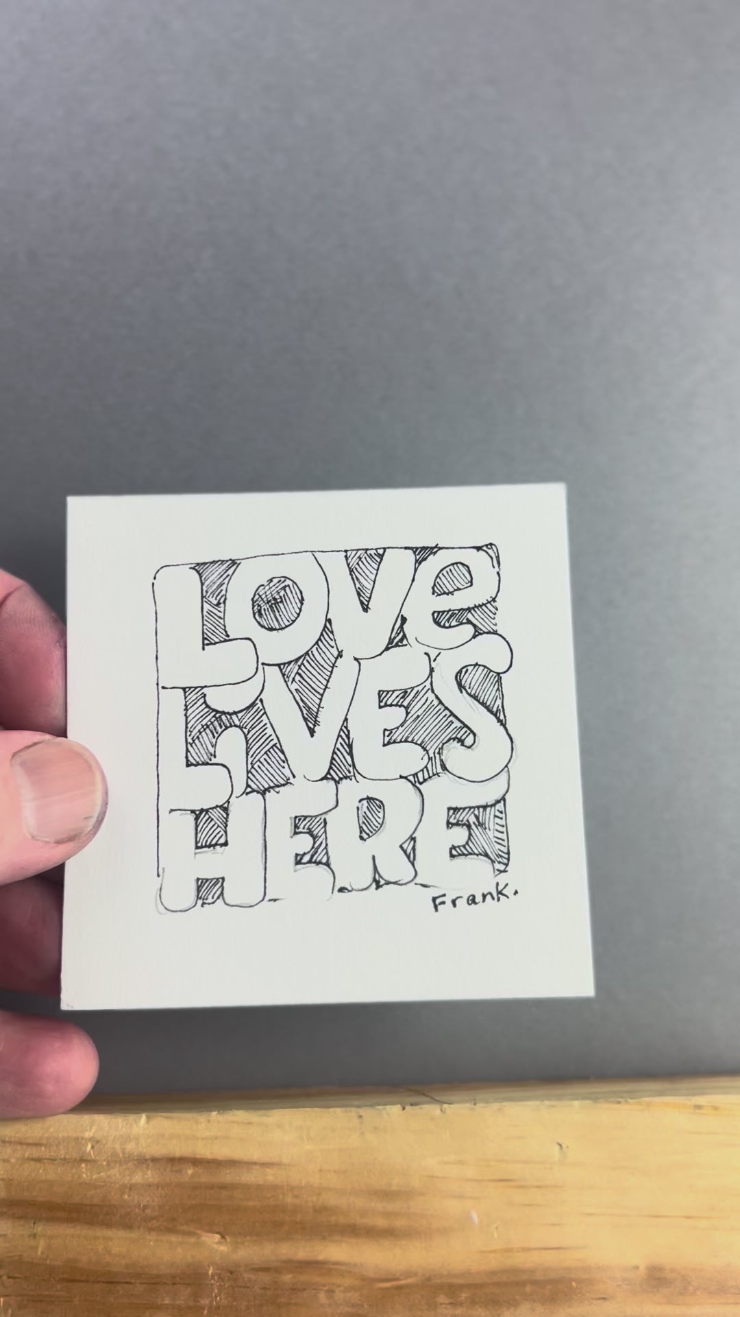 “Love Lives Here” Mini Pulp Drawing