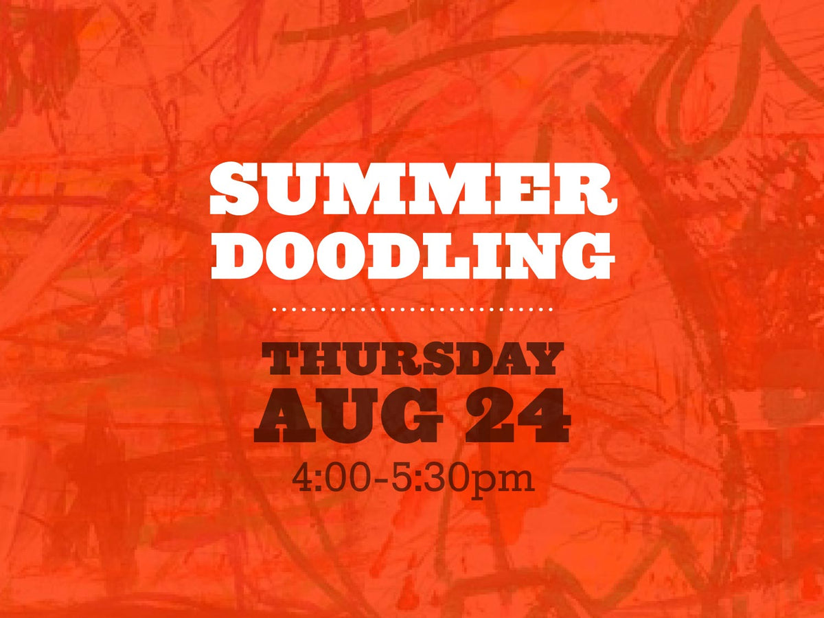 Summer Doodling, Thursday August 24