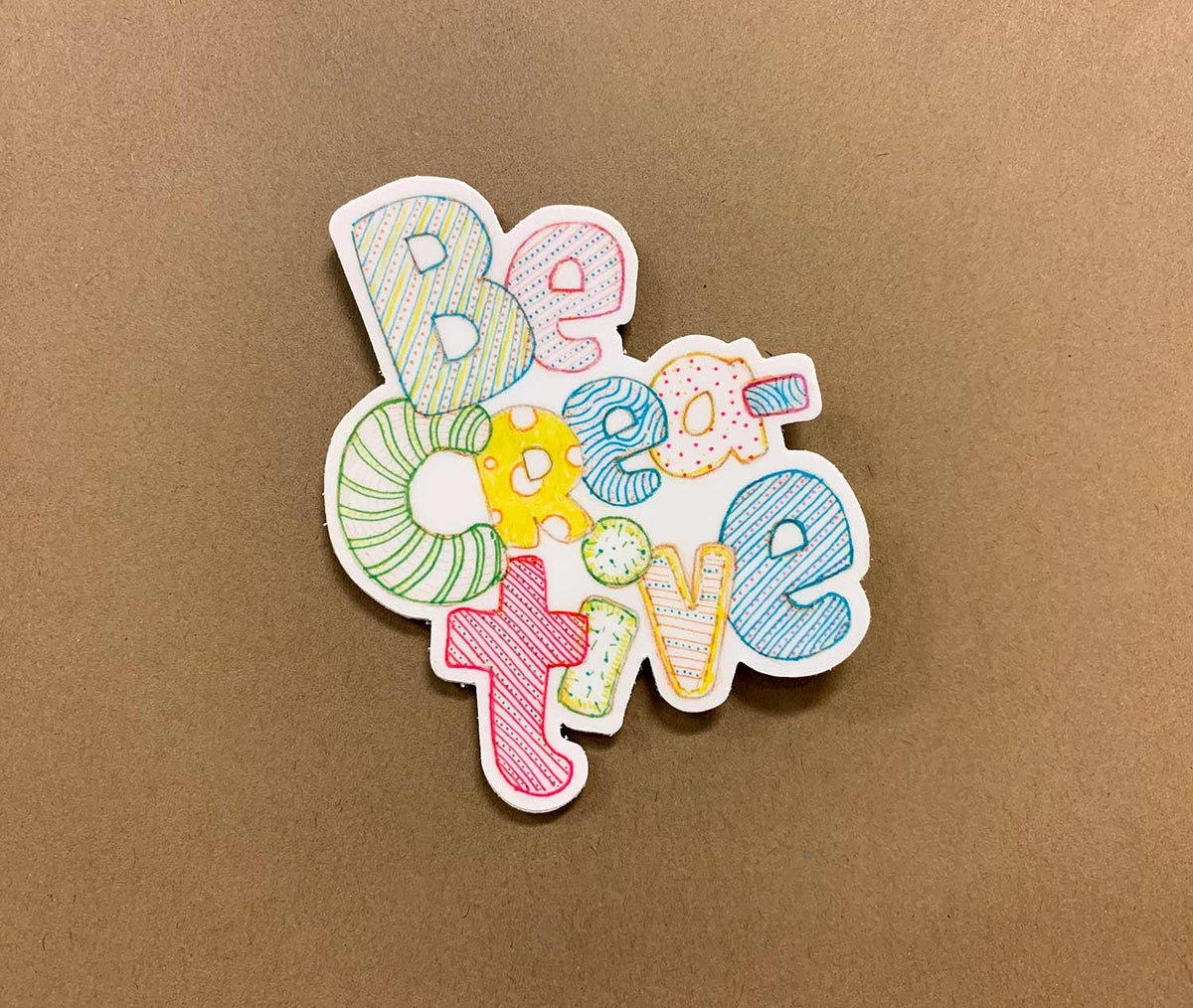 Be Crea-tive Sticker