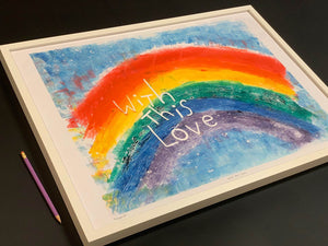 Rainbow Print With this Love